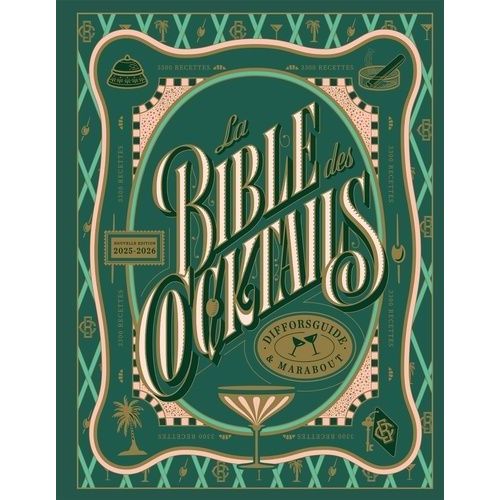 La Bible Des Cocktails