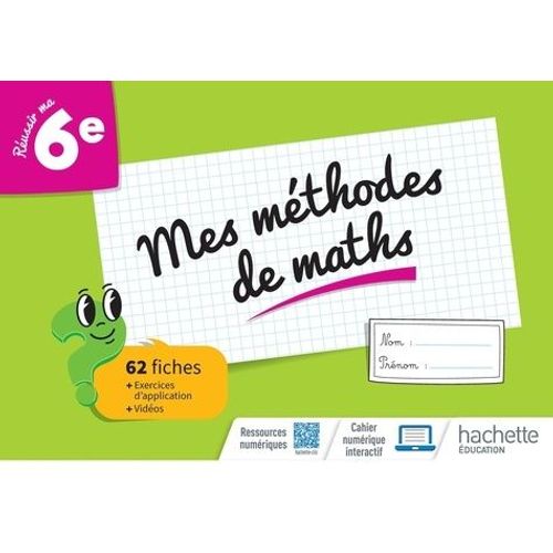 Mathématiques 6e Cahier De Méthode - Cahier Élève