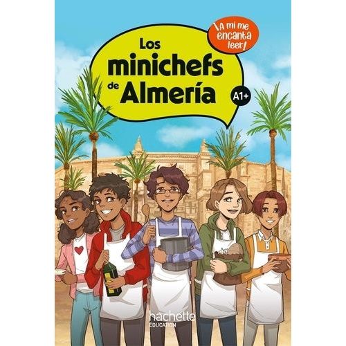 Los Minichefs De Almería - A1+