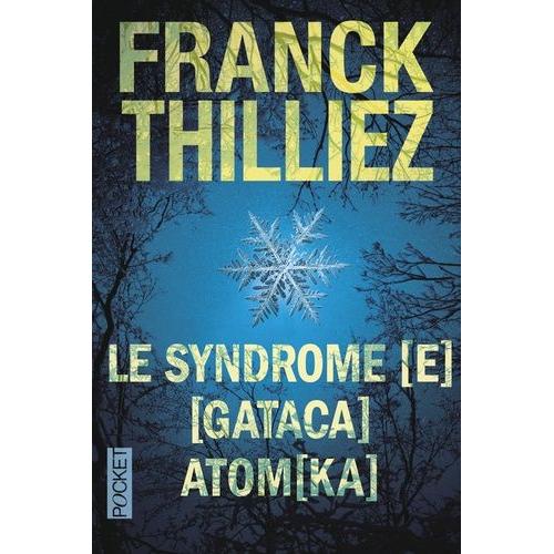 Le Syndrome - E - Suivi De - Gataca Et Atom - Ka