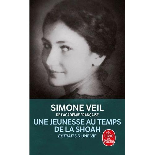 Une Jeunesse Au Temps De La Shoah - Extraits D'une Vie