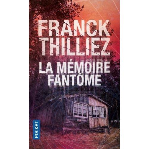 La Mémoire Fantôme