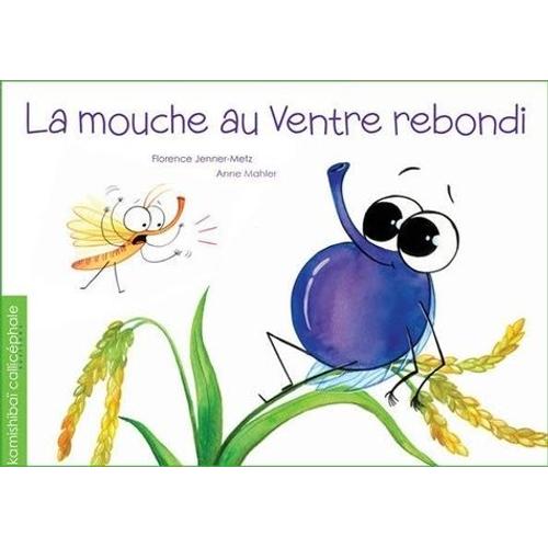 La Mouche Au Ventre Rebondi