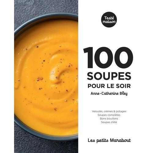 100 Soupes Pour Le Soir