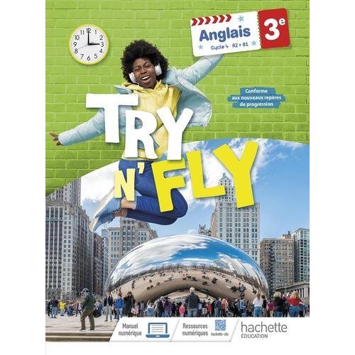 Anglais 3e A2>B1 Try N'fly