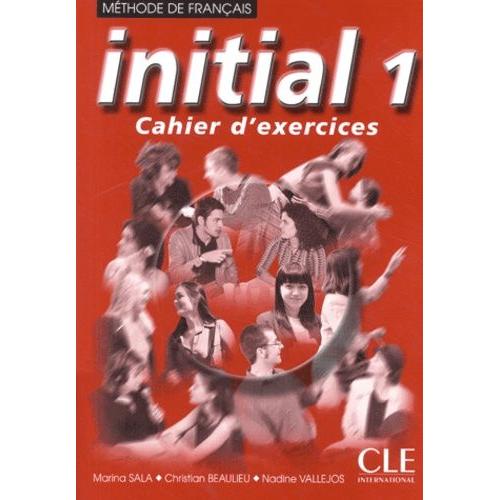 Initial 1 - Cahier D'exercices