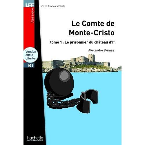 Le Comte De Monte-Cristo Tome 1 - Le Prisonnier Du Château D'if - (1 Cd Audio)