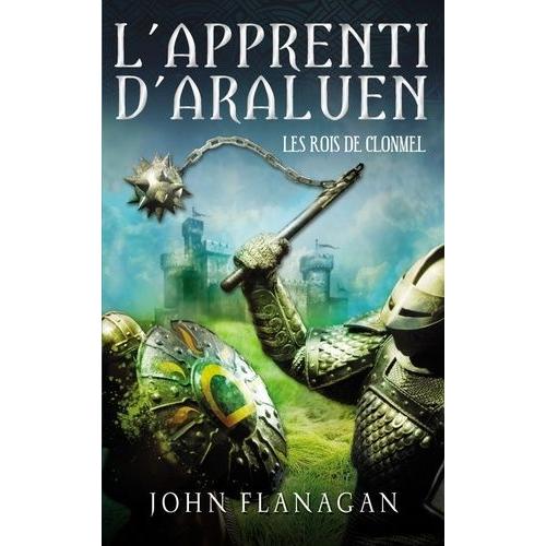 L'apprenti D'araluen Tome 8 - Les Rois De Clonmel