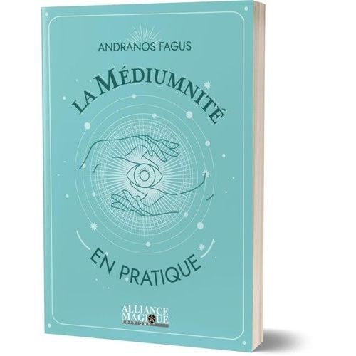 La Médiumnité En Pratique