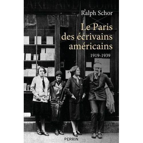 Le Paris Des Écrivains Américains - 1919-1939