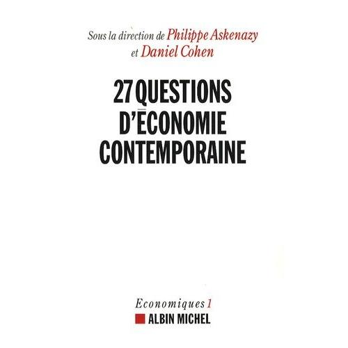 Vingt-Sept Questions D'économie Contemporaine