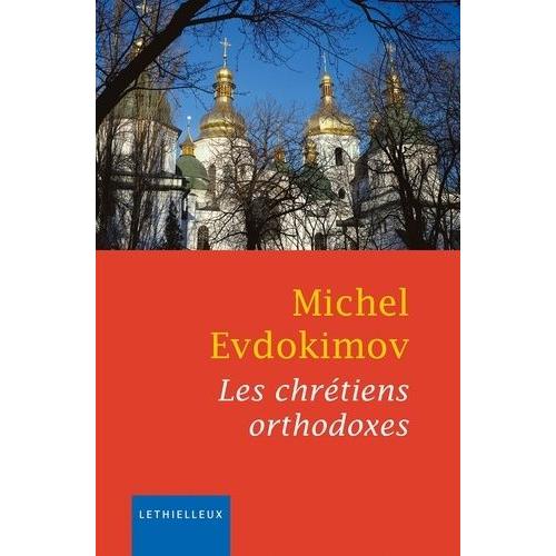 Les Chrétiens Orthodoxes