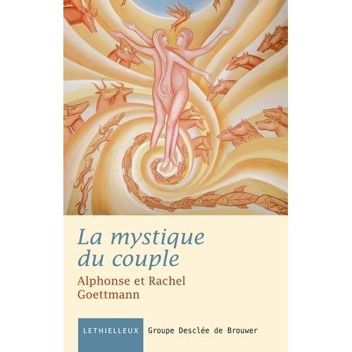 La Mystique Du Couple