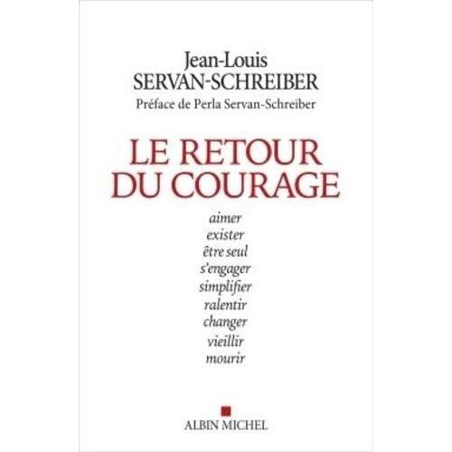 Le Retour Du Courage