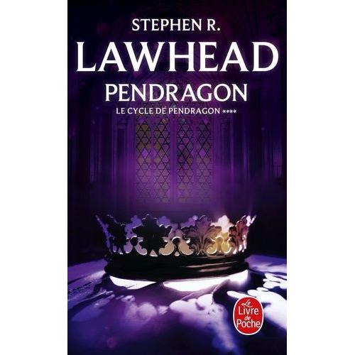 Le Cycle De Pendragon Tome 4 - Pendragon