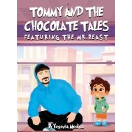 Tommy And The Chocolate Tales