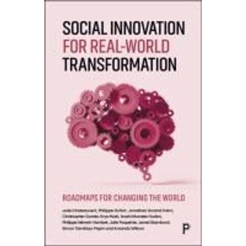Social Innovation For Real-World Transformation