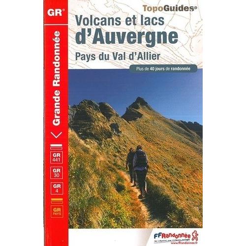 Volcans Et Lacs D'auvergne - Pays Du Val D'allier