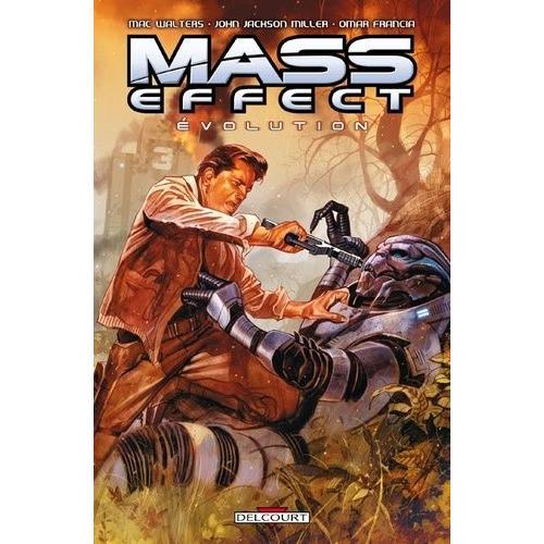 Mass Effect - Tome 2 : Evolution