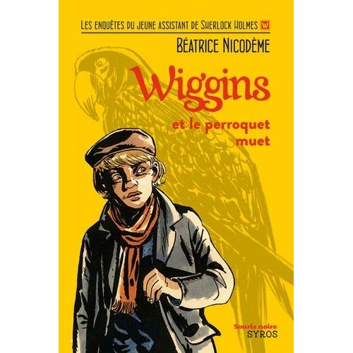 Wiggins Et Le Perroquet Muet
