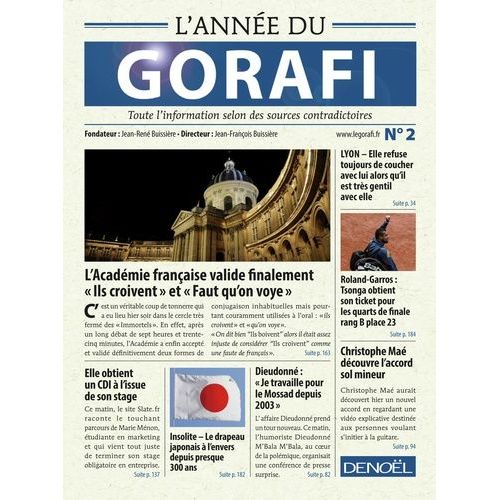 L'année Du Gorafi : Toute L'information Selon Des Sources Contradictoires - Vol.2