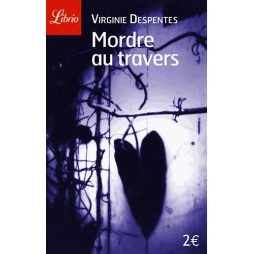 Mordre Au Travers