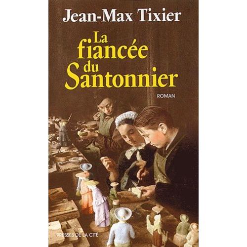 La Fiancée Du Santonnier