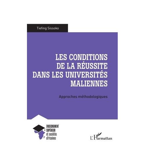 Les Conditions De La Réussite Dans Les Universités Maliennes