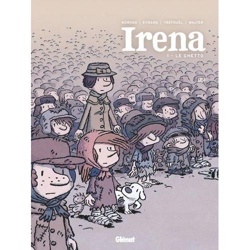 Irena Tome 1 - Le Ghetto