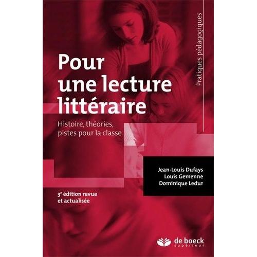 Pour Une Lecture Littéraire