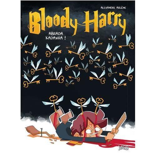 B.D. - Bloody Harry d'Alexandre Arlène - Tome 3