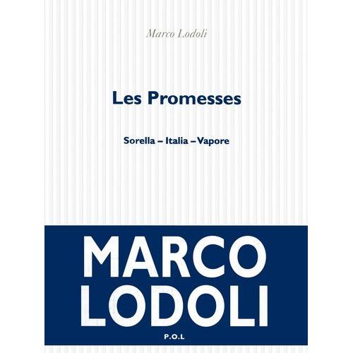 Les Promesses - Sorella - Italia - Vapore