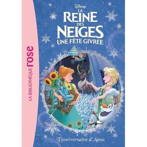 La Reine Des Neiges Tome 16 - Une Fête Givrée - L'anniversaire D'anna