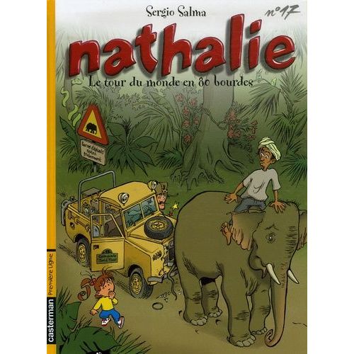 Nathalie Tome 17 - Le Tour Du Monde En 80 Bourdes