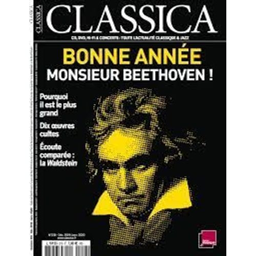 Classica 218 Bonne Annee Monsieur Beethoven + Coffret 3 Cd + Cd 218