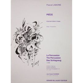 Pascal Laborie : Pièce Pour Batterie Et Piano, Degré Préparatoire - Billaudot Gb5361