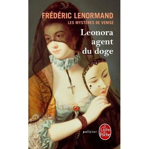 Les Mystères De Venise Tome 1 - Léonora, Agent Du Doge