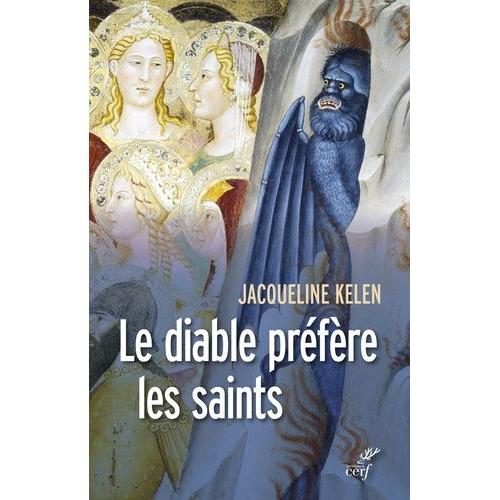 Le Diable Préfère Les Saints