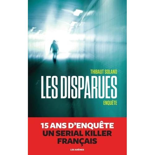 Les Disparues - Enquête