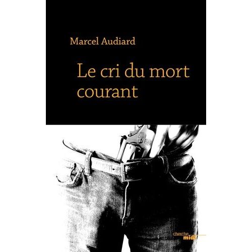 Le Cri Du Corps Mourant - Saison 2 - Le Cri Du Mort Courant