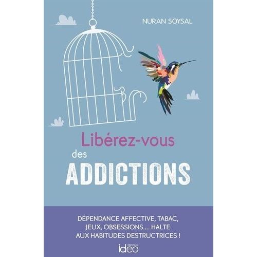 Libérez-Vous Des Addictions