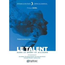 Le Talent Dans Le Sport Et Ailleurs