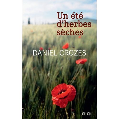 Un Été D'herbes Sèches