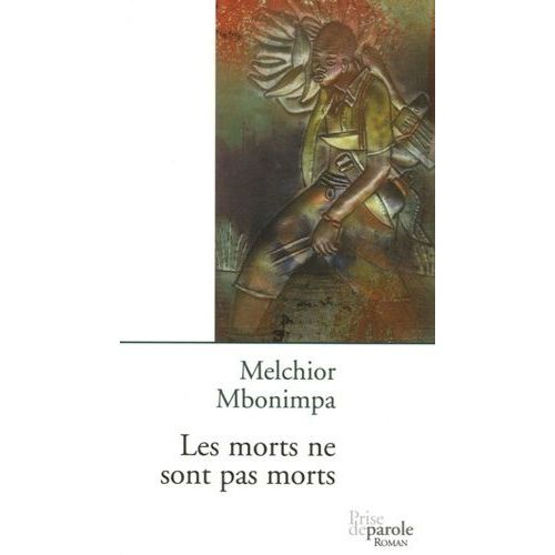 Les Morts Ne Sont Pas Morts