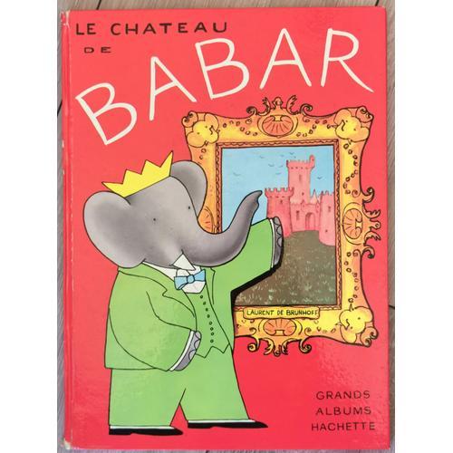 Le Château De Babar