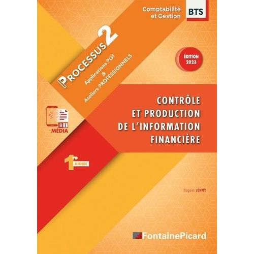Contrôle Et Production De L'information Financière - Processus 2. Applications Pgi Et Ateliers Professionnels