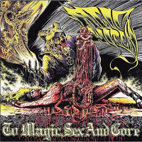 Acid Witch To Magic, Sex And Gore