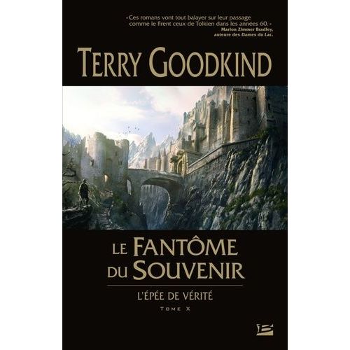 L'epée De Vérité Tome 10 - Le Fantôme Du Souvenir - L'epée De Vérité