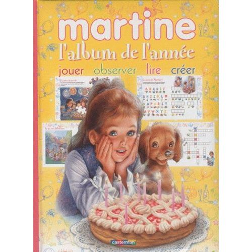Martine - L'album De L'année : Observer, Lire, Créer, Jouer