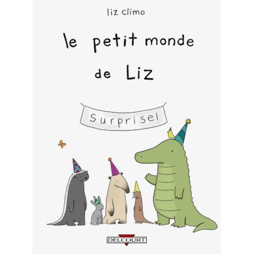 Le Petit Monde De Liz